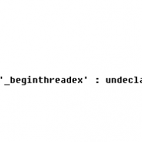[经验]error C2065: '_beginthreadex' : undeclared identifier